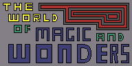 The World Of Magic And Wonders